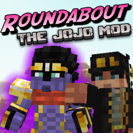 Мод Roundabout: The JoJo Mod 1.20.1 (JoJo Stands, RPG)