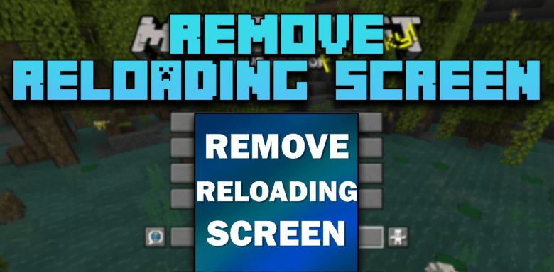 Мод Remove Reloading Screen 26.1.2/1.21.11 (ускорение загрузки ресурспаков)