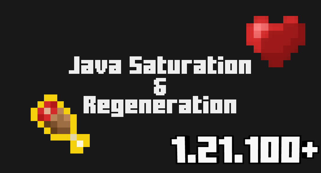 Мод Raiyon's Java Saturation & Regeneration 26.10/1.21.132 (механика насыщения)