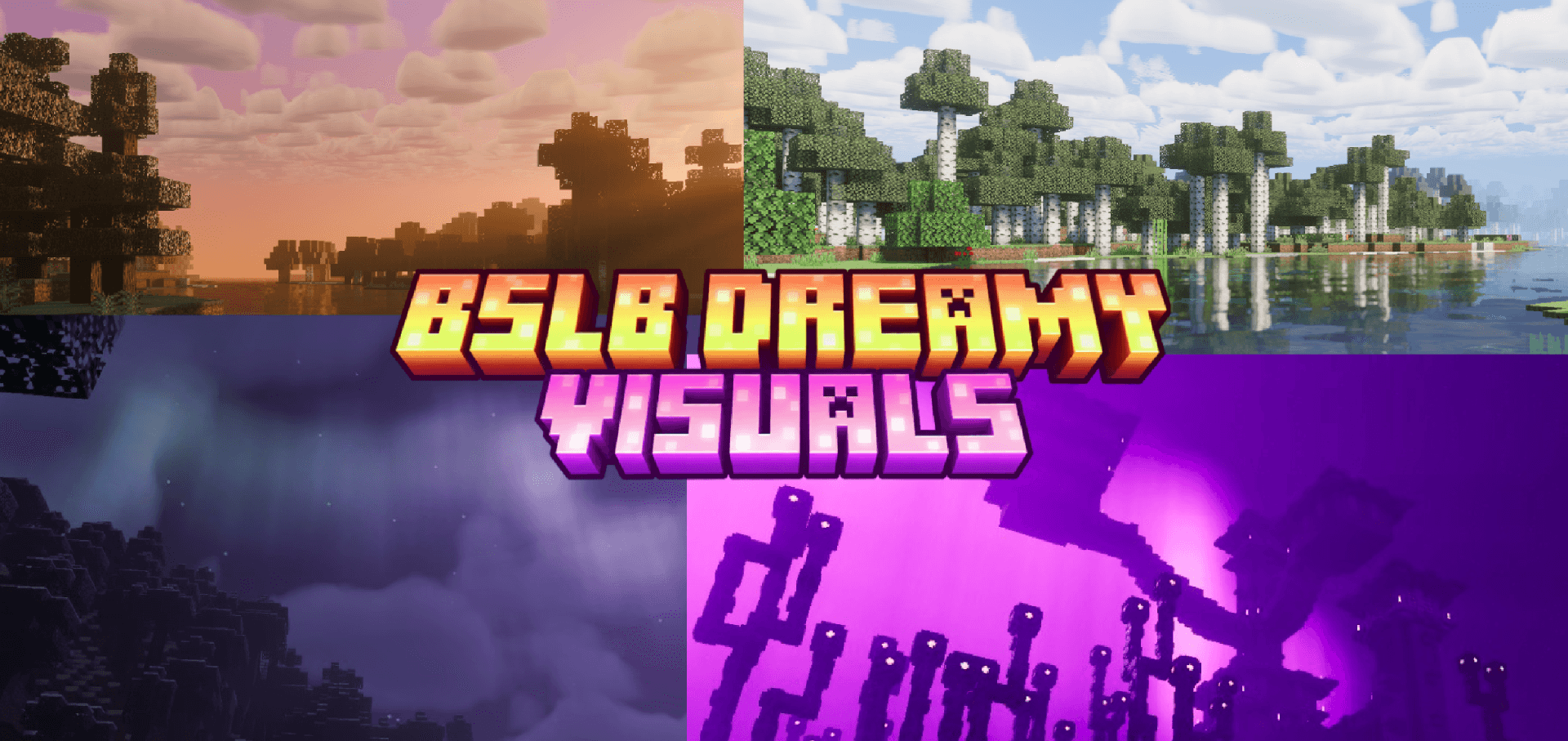 Шейдеры BSLB Dreamy Visuals 26.40 (мечтательная графика)
