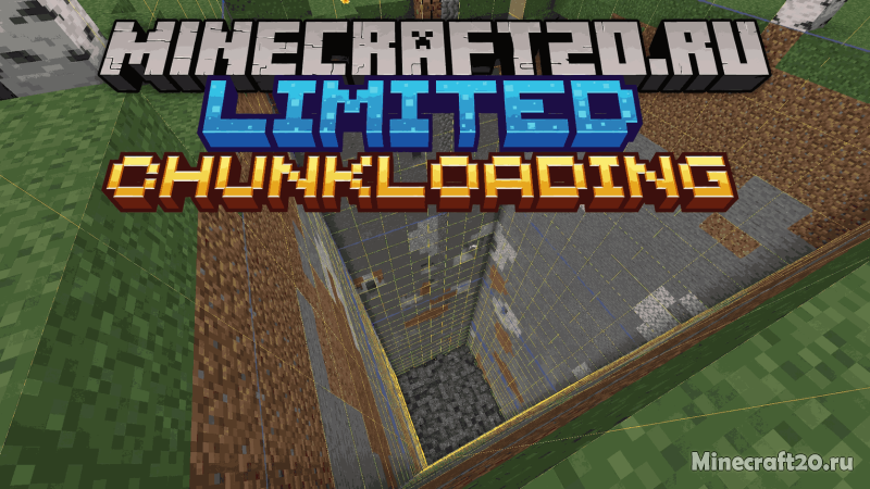 Мод Limited Chunkloading - Chunk cleanup 26.1.2/1.21.1 (очистка чанков, серверная утилита)